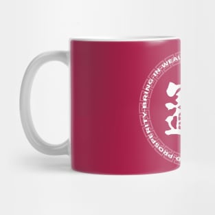 Bring in wealth and prosperity Mug